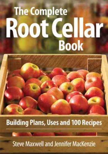 Build a Root Cellar: A Complete Guidebook